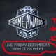 Illustration for article titled ActiviTAY Reminder: The Game Awards 2014 (Happening!!!)